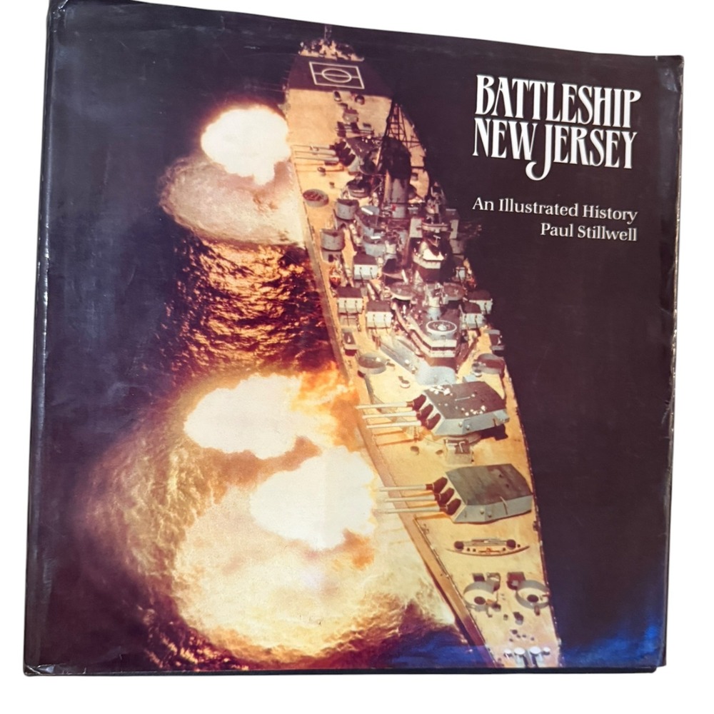 Battleship New Jersey An Illustrated History Paul Stillwell Hardcover 1986 Book